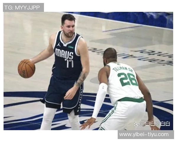 东契奇赞克莱伯的重要性细节之处展现无形贡献